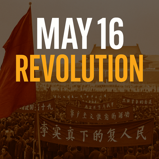 May 16: From Revolution to Strategic Awakening
