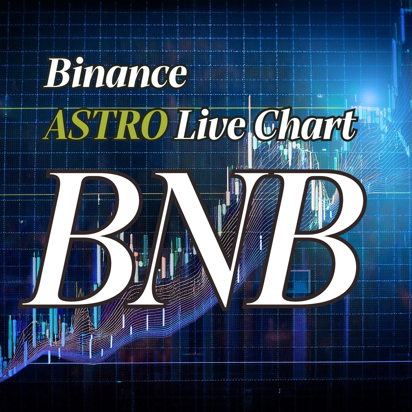 BNB (Binance) ASTRO Live Chart